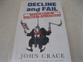 Decline and Fail: Read in Case of Political Apocalypse