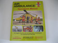 Air Ambulance Operations Manual: All models (Haynes)