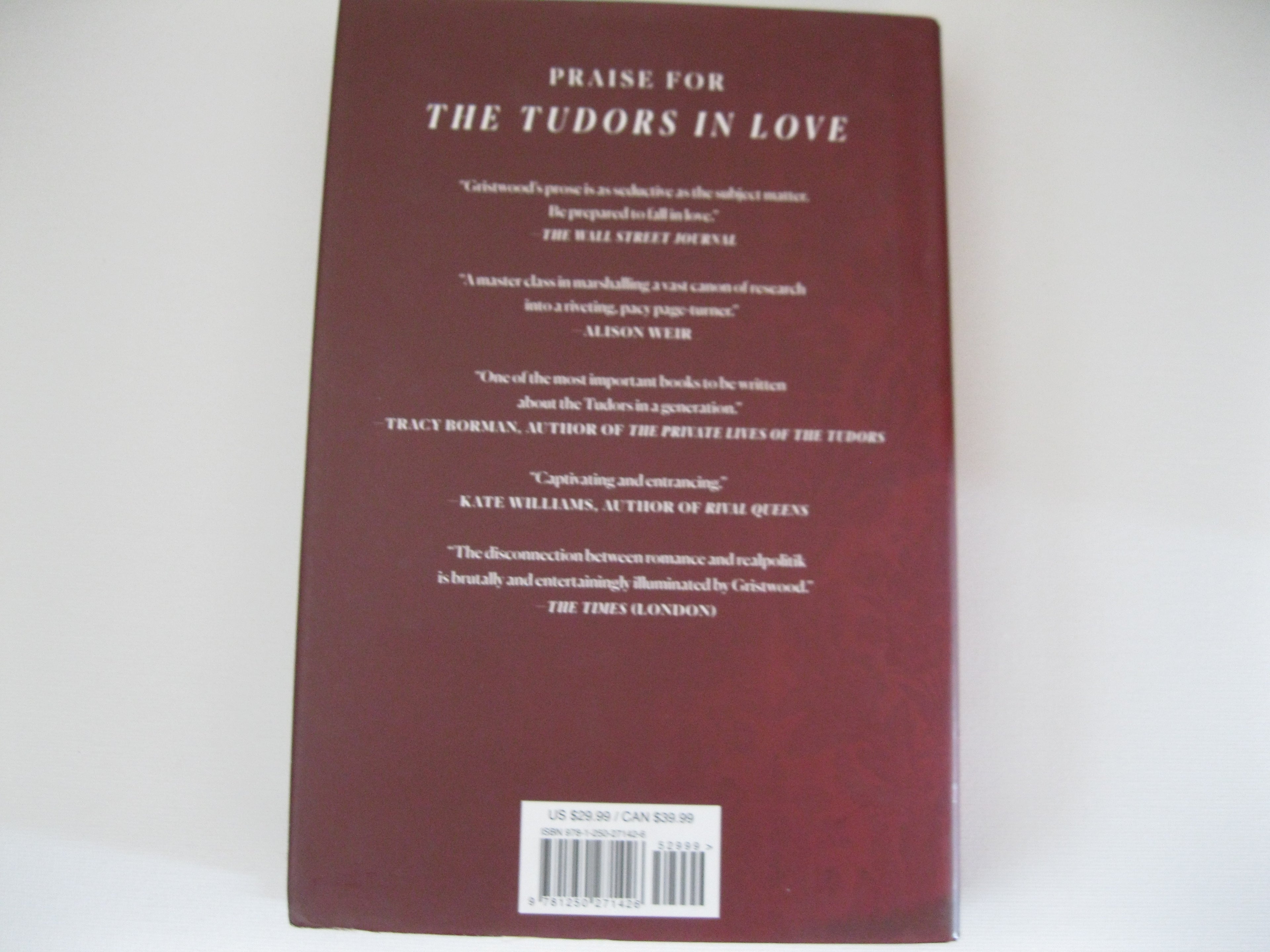 The Tudors in Love: Passion and Politics in the Age of England's Most Famous Dynasty