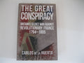 The Great Conspiracy: Britain's Secret War against Revolutionary France, 1794-1805