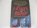 A Thief's Blood: A totally gripping historical crime thriller