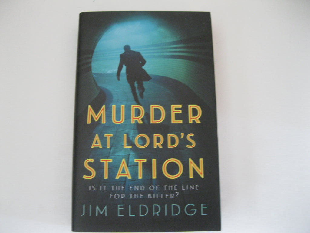 Murder at Lord's Station: The gripping wartime mystery series (London Underground Station Mysteries)