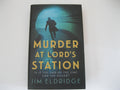 Murder at Lord's Station: The gripping wartime mystery series (London Underground Station Mysteries)