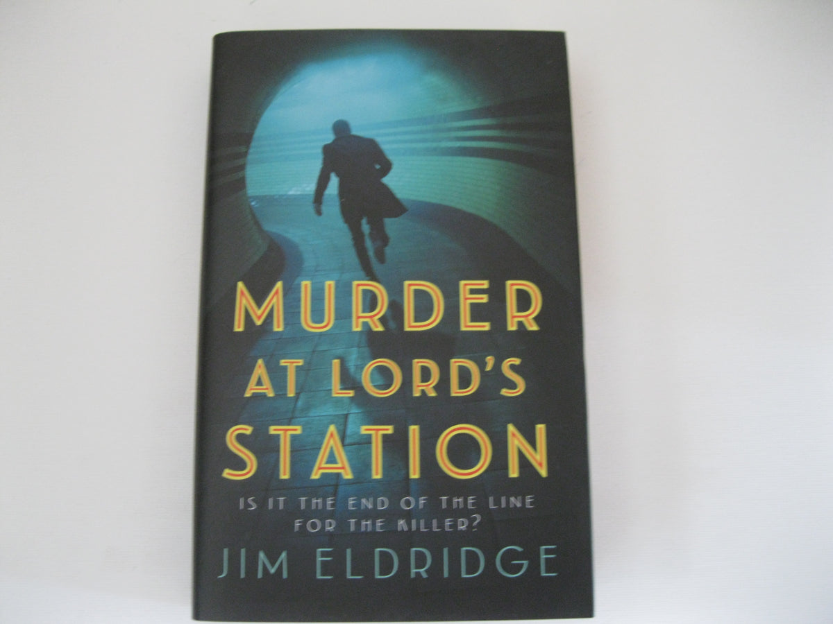 Murder at Lord's Station: The gripping wartime mystery series (London Underground Station Mysteries)