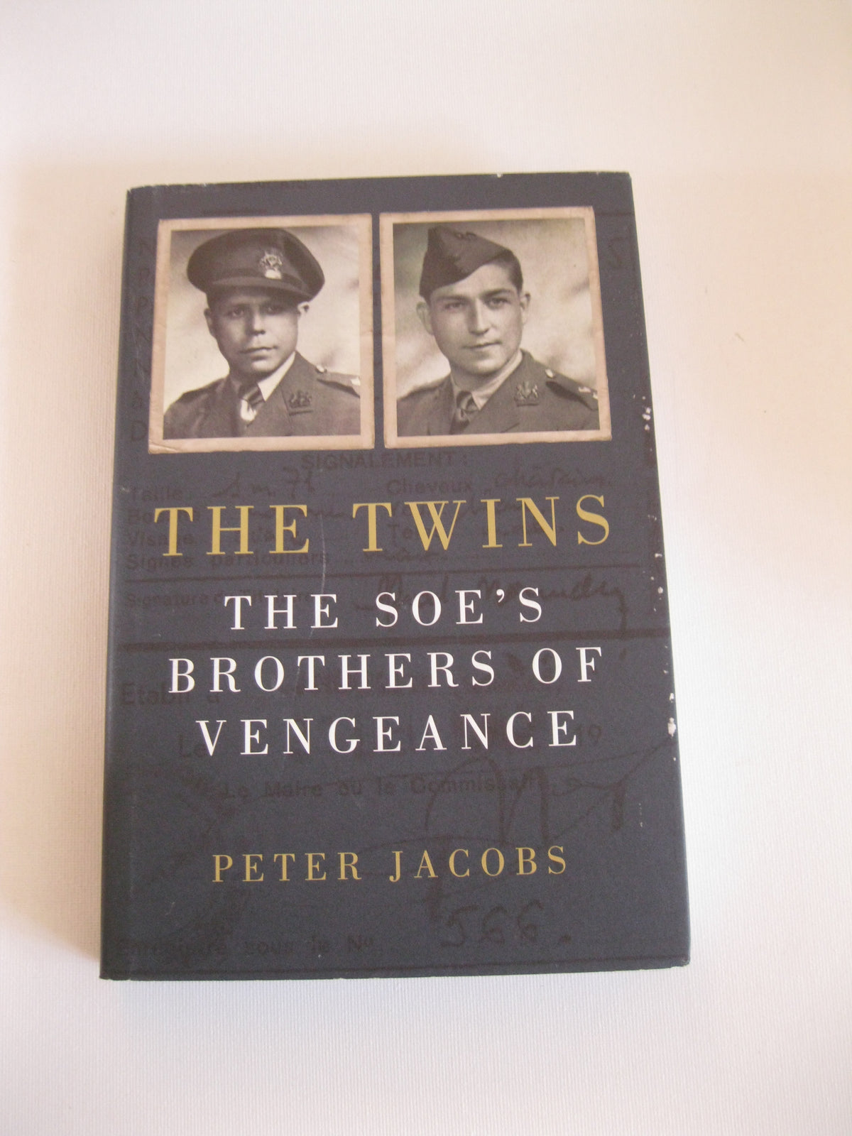 The Twins: The SOE's Brothers of Vengeance Jacobs, Peter