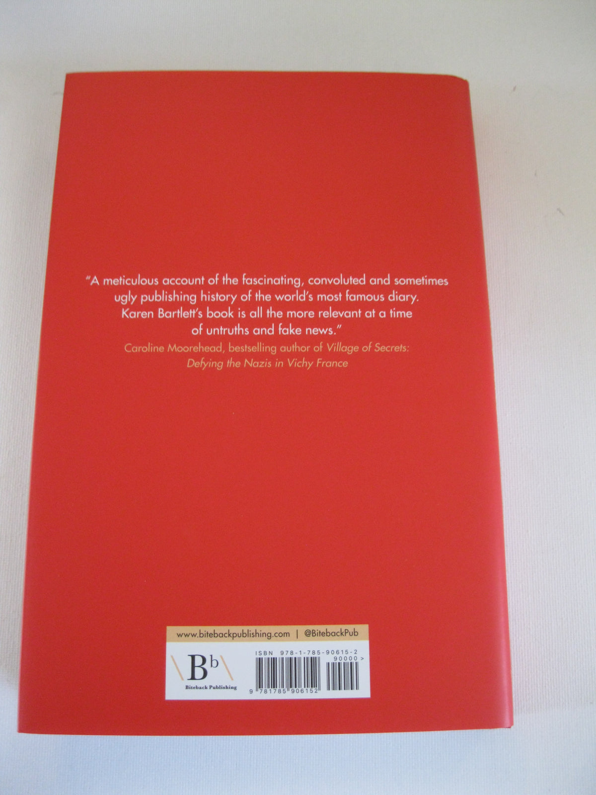 The Diary That Changed the World: The Remarkable Story of Otto Frank and the Diary of Anne Frank