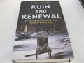 Ruin and Renewal